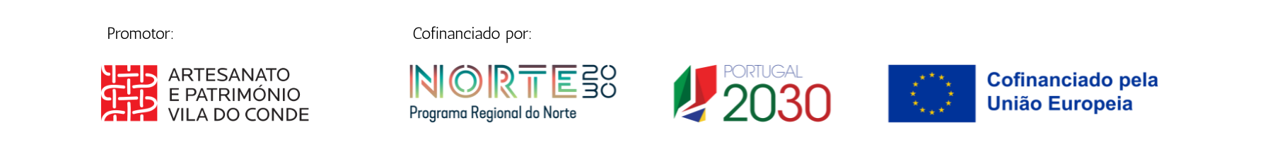 Artesanato e Património Vila do Conde; NORTE 2030 — Programa Regional do Norte; PORTUGAL 2030; Cofinanciado pela União Europeia